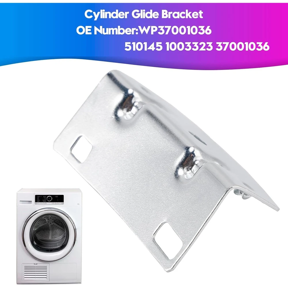 AA81-Cylinder Replacement Drum Glide Bracket For Whirlpool Dryer WP37001036- For 510145 1003323 37001036