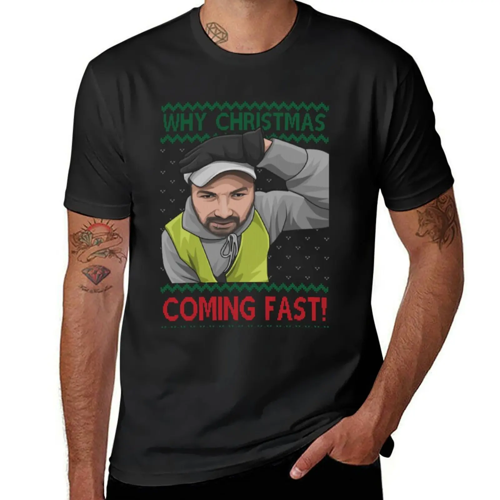 

Why You Coming Fast! Meme Funny Christmas Jumper T-Shirt quick drying customs mens vintage t shirts