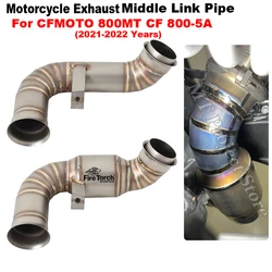 Slip On For CFMOTO 800MT CF 800-5A 2021 2022 Years Motorcycle Exhaust Muffler Escape System Titanium Alloy Middle Mid Link Pipe