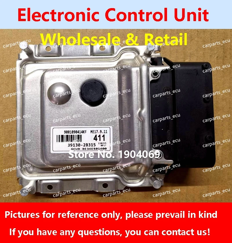 

39130-2B315 411 For Hyundai Elantra Rena Car Engine Computer Board 39113-2B910 B82 ECU 1038408467 ME17.9.11