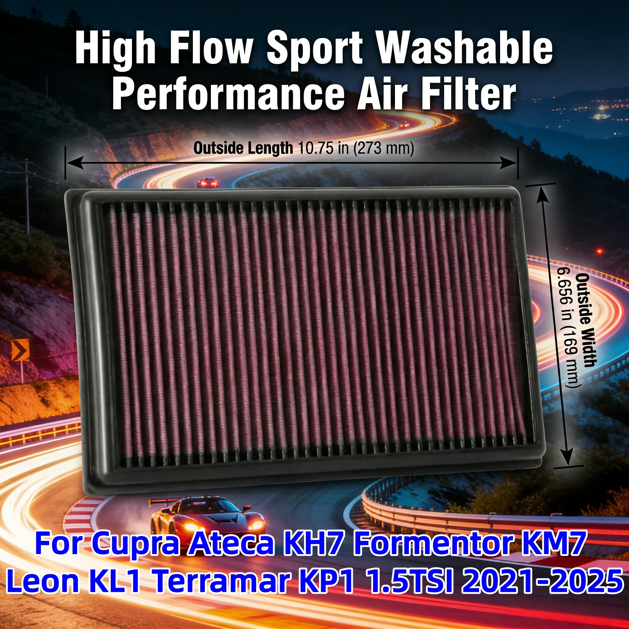 

For Cupra Ateca KH7 Formentor KM7 Leon KL1 Terramar KP1 1.5TSI 2021-2025 High Flow Sport Washable Replacement Air Filter 33-3111