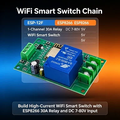 ESP8266 ESP-12F WiFi Relay Module 1CH 30A, DC 7-80V Wide Voltage, 5V Output for IoT