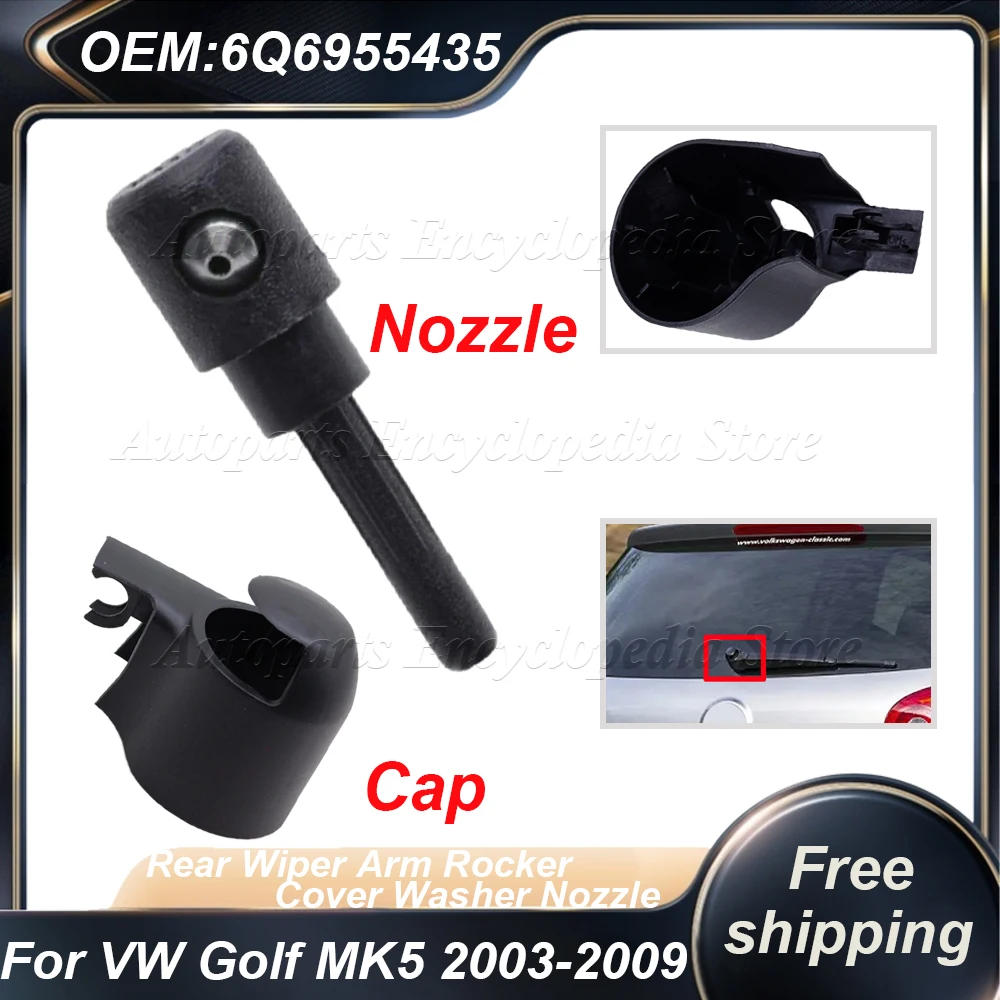 

Rear Wiper Arm Rocker Cover Washer Nozzle For Volkswagen Golf 5 Mk5 1K 2003-2009 Rabbit GTI Jetta SportWagen Vento 6Q6955435