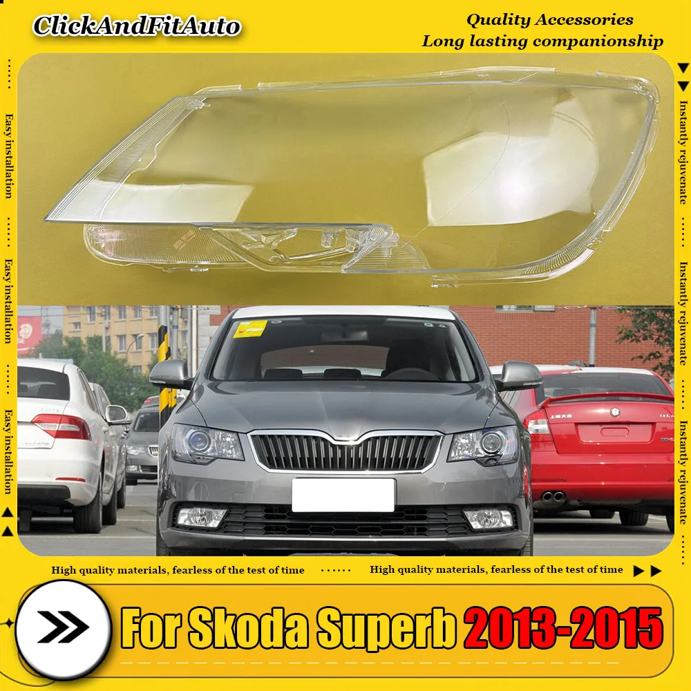 

For Skoda Superb 2013-2015 Car Accessories Headlight Lens Cover Headlamp Shell Transparent Lampshade Plexiglass