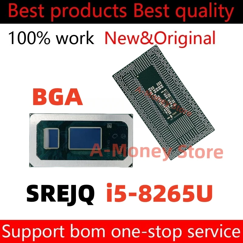 

100% New SREJQ i5-8265U i5 8265U BGA