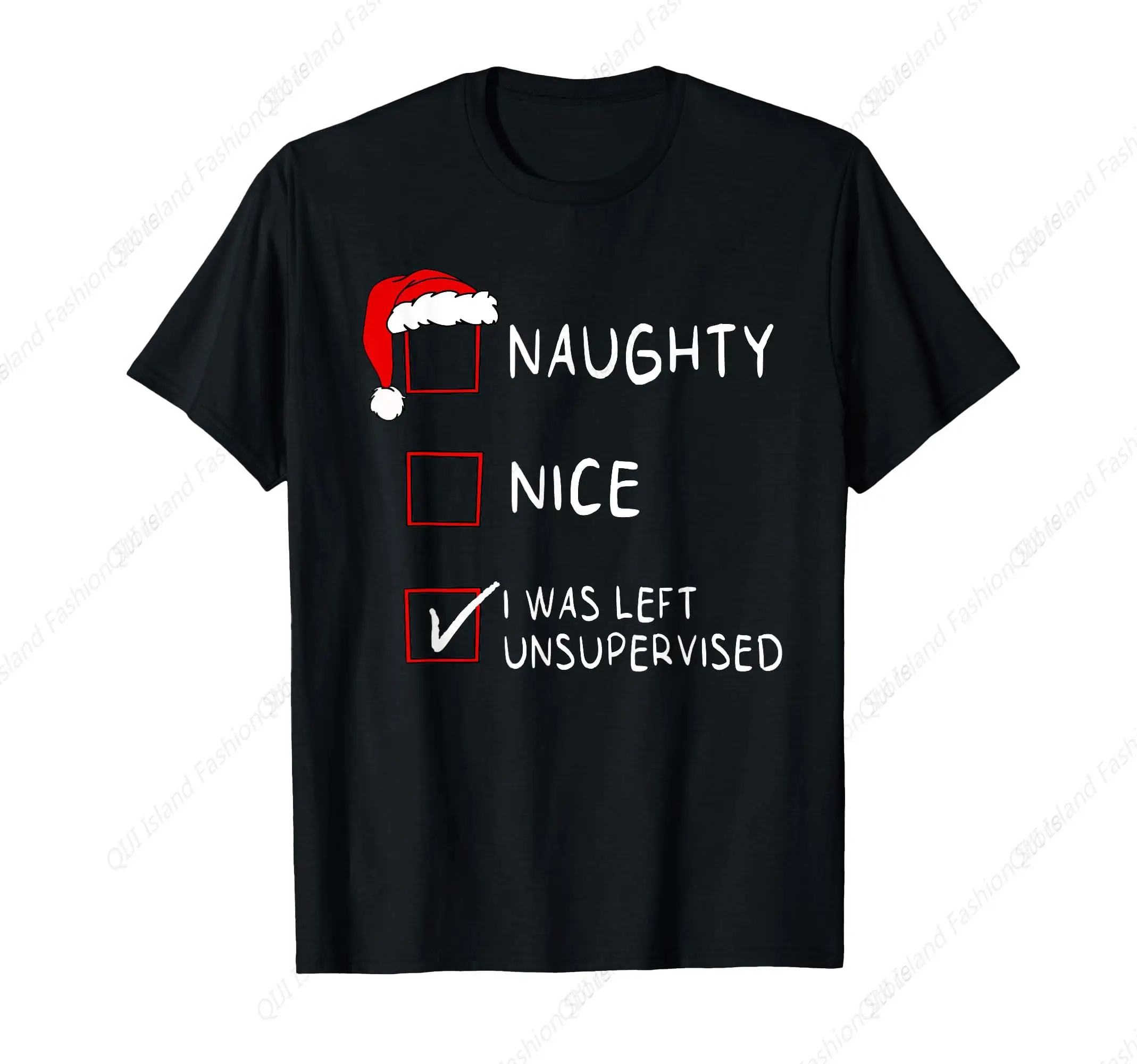 Naughty Nice List Was Left Unsupervised Men Women Christmas T-Shirt