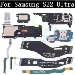 Top Ear Loud Speaker SIM Card Charging Port Board For Samsung S22 Ultra 5G Power Volume Signal Antenna LCD Motherboard Main Flex