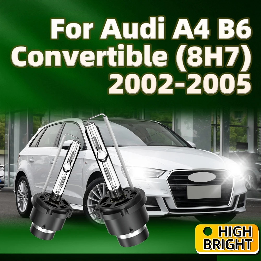 

2PCS 35W Car HID XENON Headlight D2S 6000K 10000K Light Bulbs For Audi A4 B6 Convertible 8H7 2002 2003 2004 2005