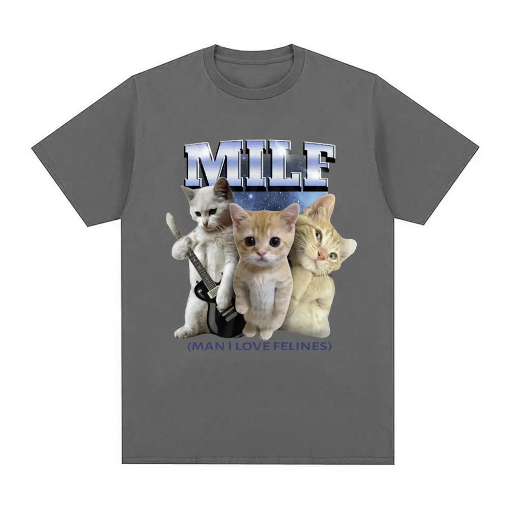 MILF Man I Love Felines T-Shirt Funny El Gato Meme Sad Crying Cat Graphic Short Sleeve T Shirts 100% Cotton Comfort Loose Tees