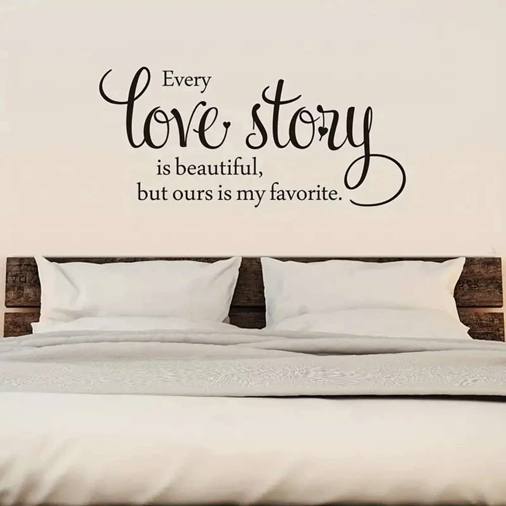 

1 pc art saying every love story is beautiful Wall Sticker Self Adhesive Vinyl Waterproof Wall Art Decal For Kids Rooms Home