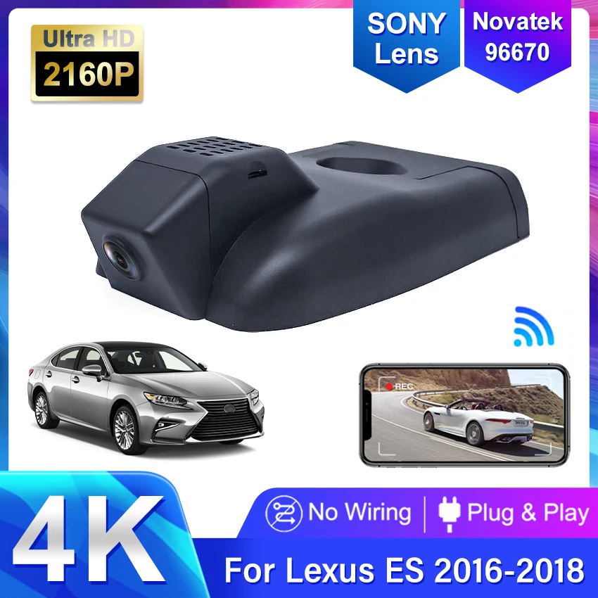

Car DVR For Lexus ES Series ES350 ES240 ES300 ES330 ES250 ES300H 2016-2018 Plug and play Car Camera 4K Dash Cam Driving Recorder