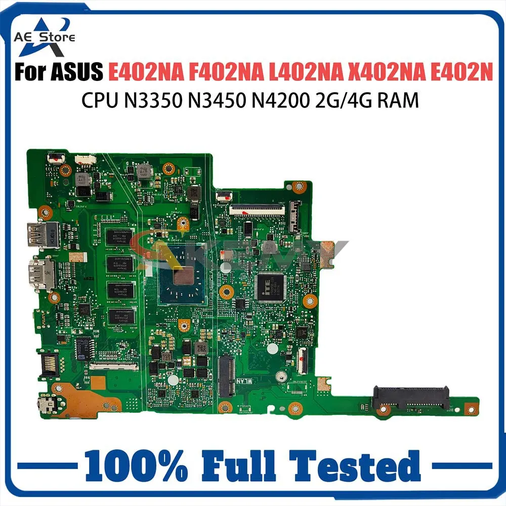 Computer Mainboard For ASUS F402NA E402NA L402NA E402N X402NA Laptop Motherboard N3350 N3450 N4200 2G 4G-RAM 0G 32G 64G-SSD