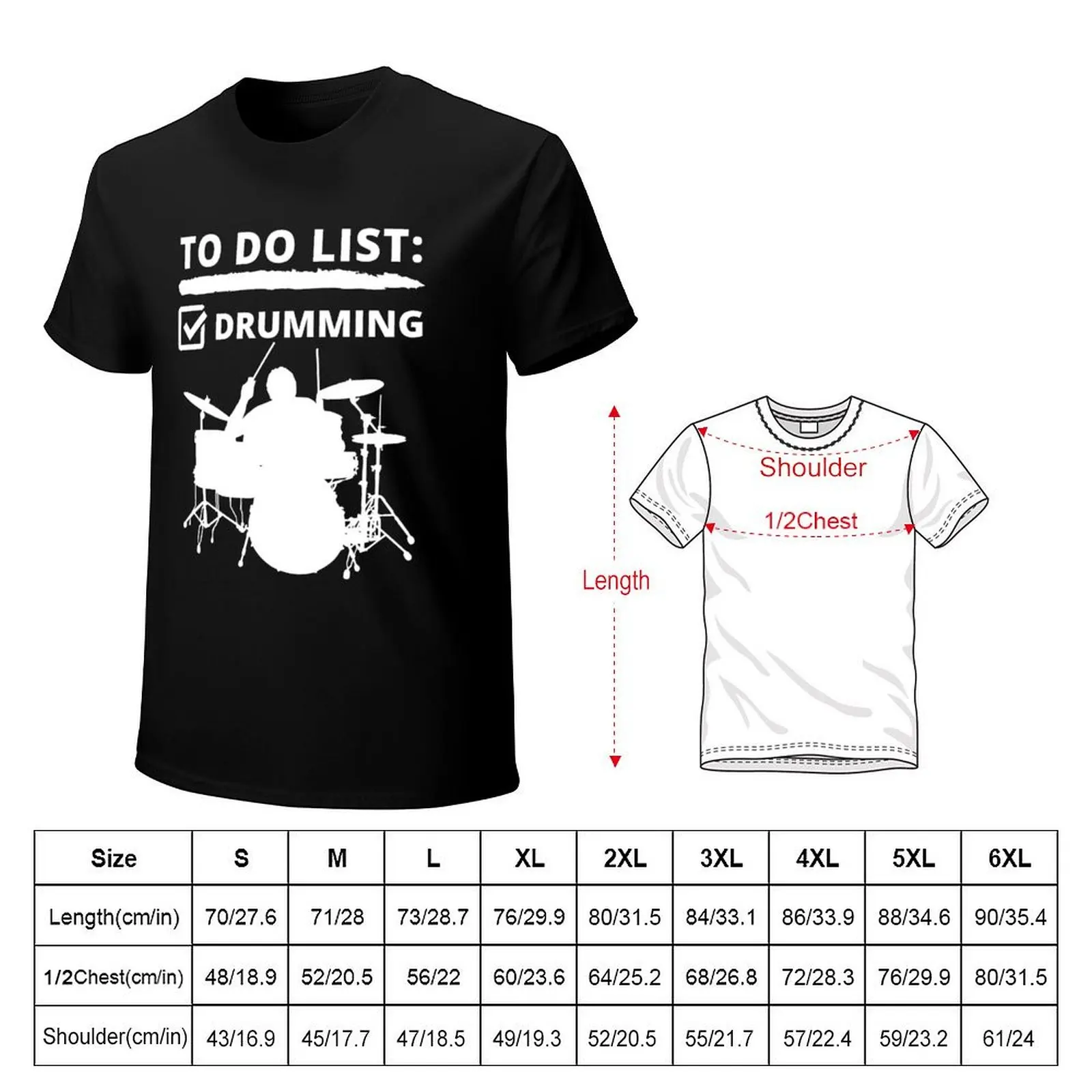 To Do List Drumming T-Shirt t shirts for man slim fit T-Shirt