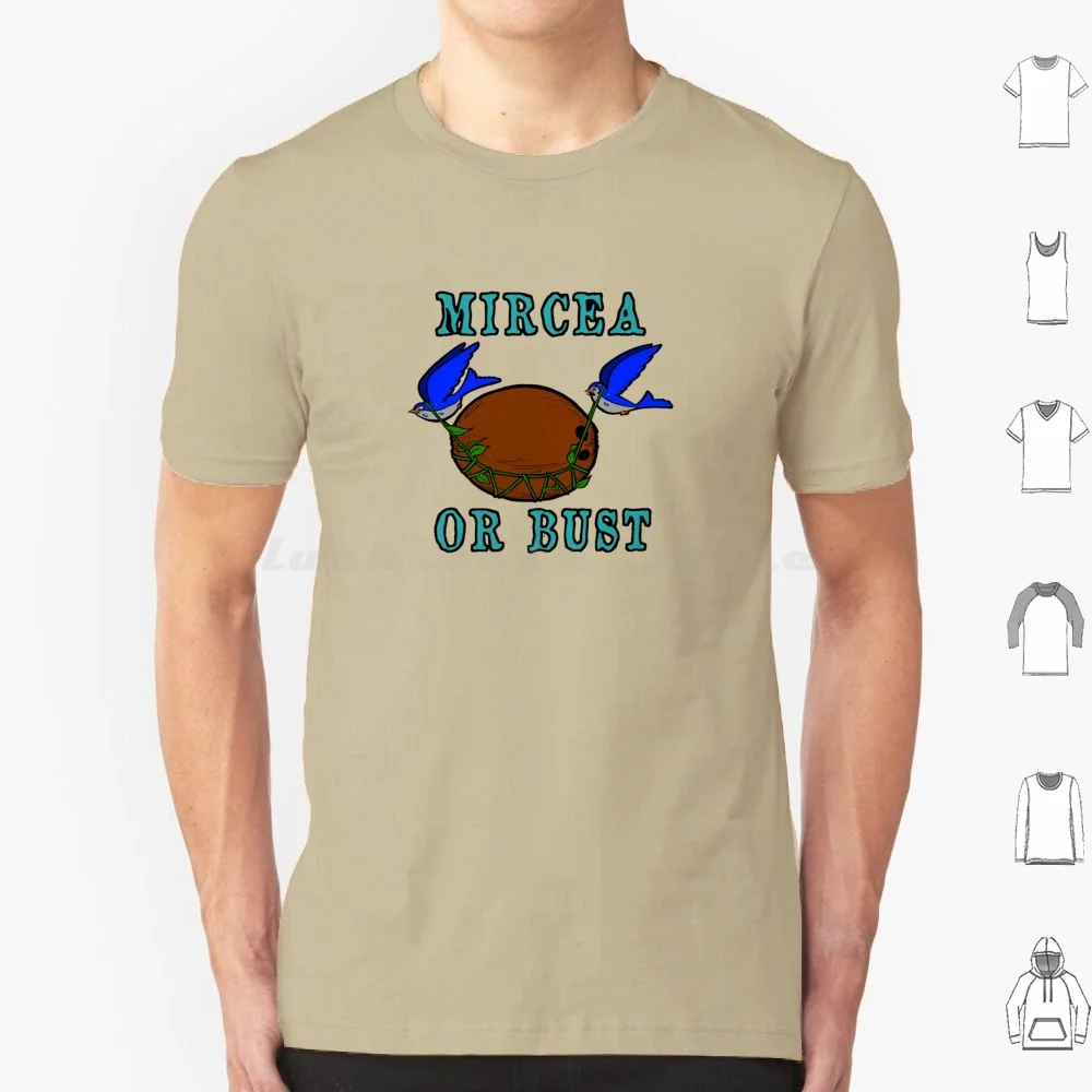 Mircea Or Bust! T Shirt Men Women Kids 6Xl African Swallow European Swallow Swallows Birds Coconut Comedy Humor Humour Funny