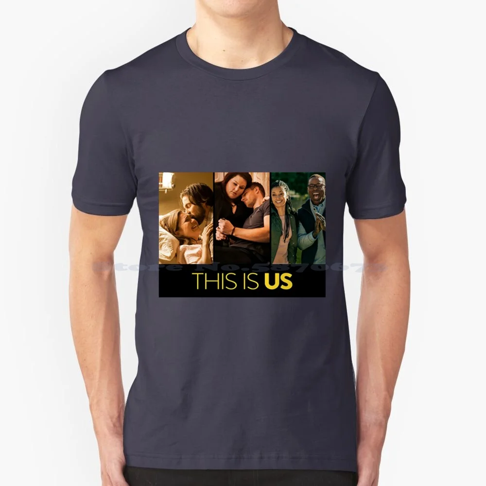 This Is Us T Shirt 100% Cotton Tee This Is Us Nbc Jack Pearson Rebecca Pearson Mandy Moore Milo Ventimiglia Kevin Pearson Kate