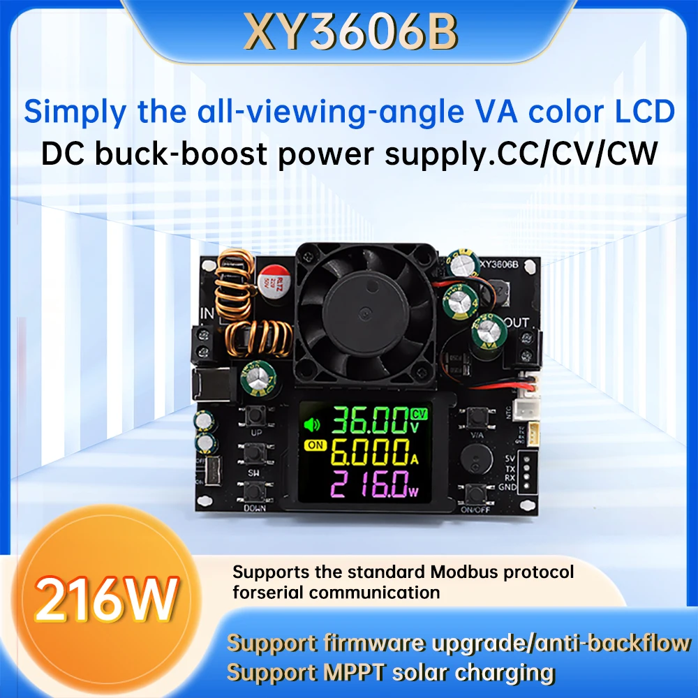 XY3606B CNC Boost Buck Power Supply Module 216W 6A Regulated Power Supply Constant Voltage/Current/Power Support MPPT