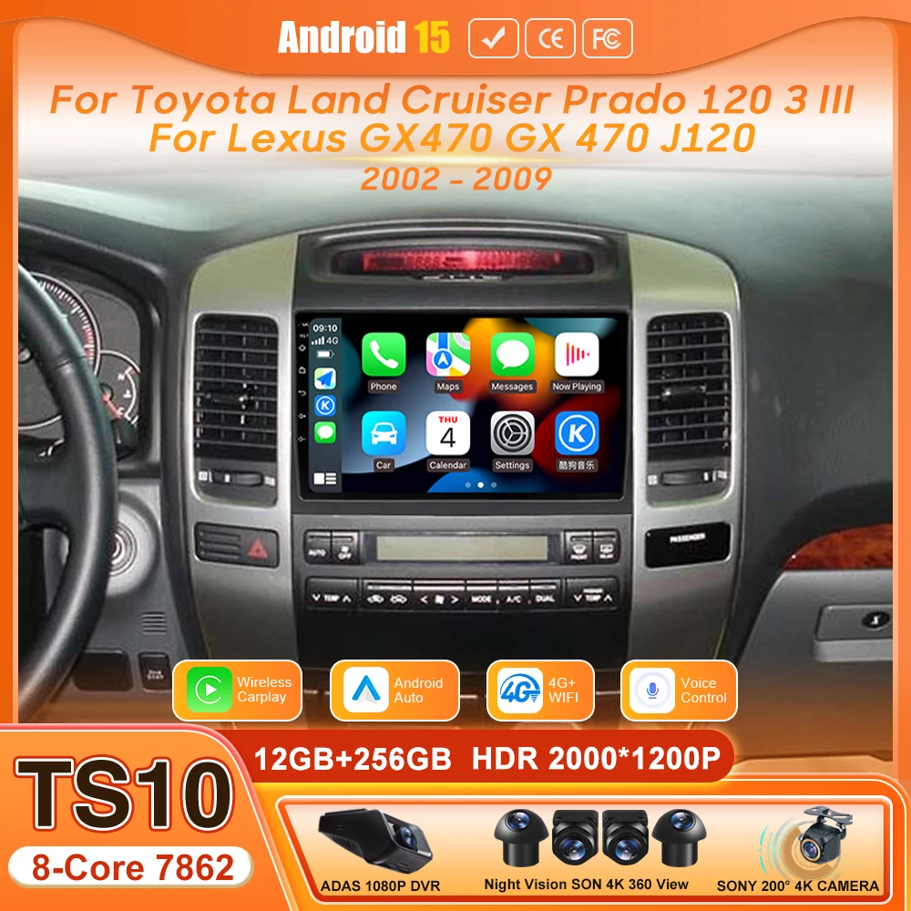 Android For Toyota Land Cruiser Prado 120 3 III For Lexus GX470 GX 470 J120 2002 - 2009 Car Multimedia Player Navigation Radio