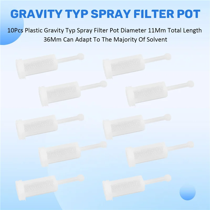 

A88Z 10Pcs Plastic Gravity Typ Spray Filter Pot Diameter 11Mm Total Length 36Mm Can Adapt To The Majority Of Solvent