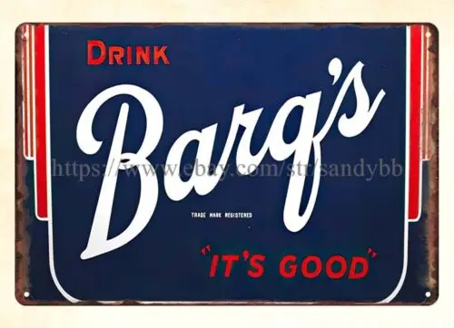 DRINK BARQ'S ROOT BEER metal tin sign exterior garage decor