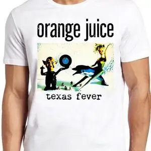 

Orange Juice T Shirt B1623 Texas Fever Punk Rock Music Retro Cool Top Tee