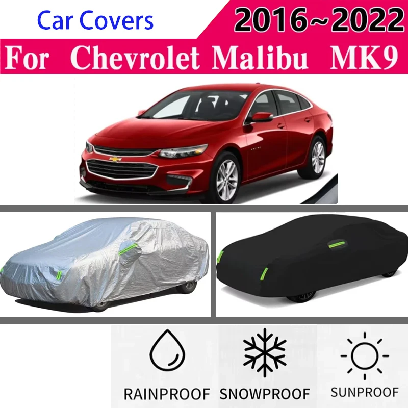 

Для Chevrolet Malibu MK9 2016 ~ 2022 полные автомобильные чехлы на открытом воздухе солнце анти-УФ-дождь снег защита от пыли ткань Оксфорд аксессуары