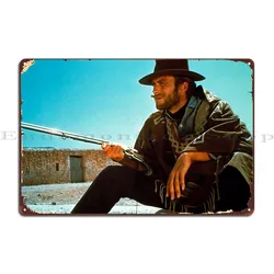Clint Eastwood For A Few Dollars More Metal Plaque Character Mural Create Cinema Kitchen Tin Sign Poster