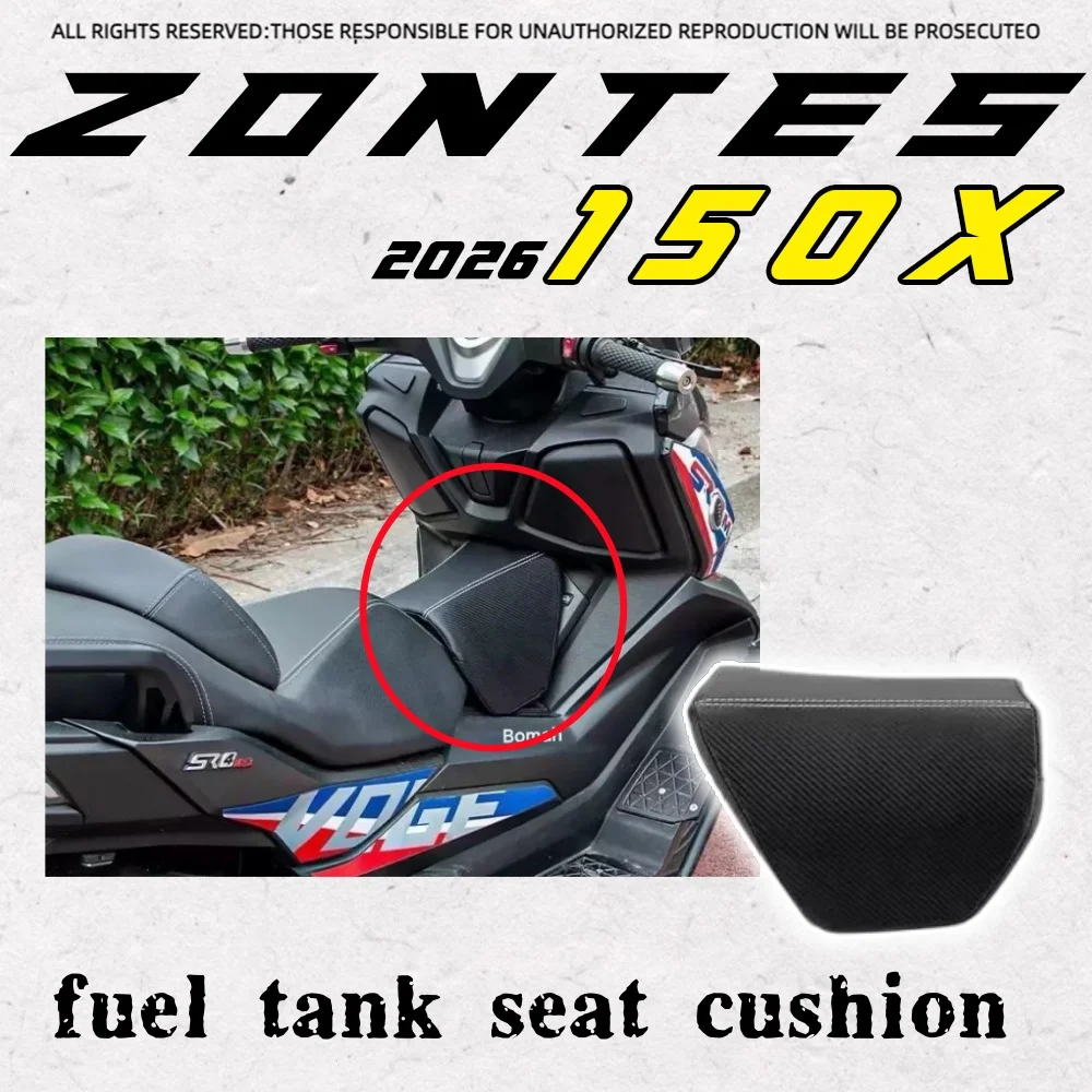 

For 2026 ZONTES 150X, modified fuel tank seat cushion and small seat accessories.