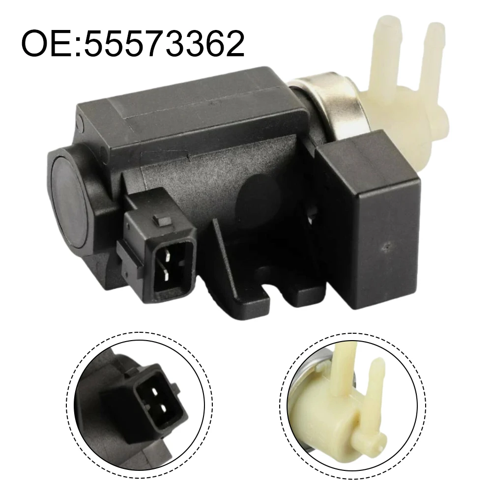 Turbo Boost Control Solenoid Valve For Vauxhall For Zafira 2005-2011 55573362 Pressure Converter Turbo Wastegate Solenoid Valve