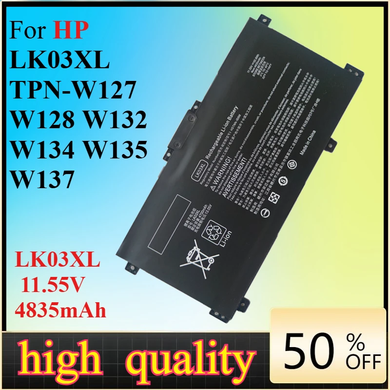 

LK03XL 11.55V 4835mAh Laptop Battery for HPLK03XL TPN-W127 W128 W132 W134 W135 W137 high quality Fast shipping lithium battery