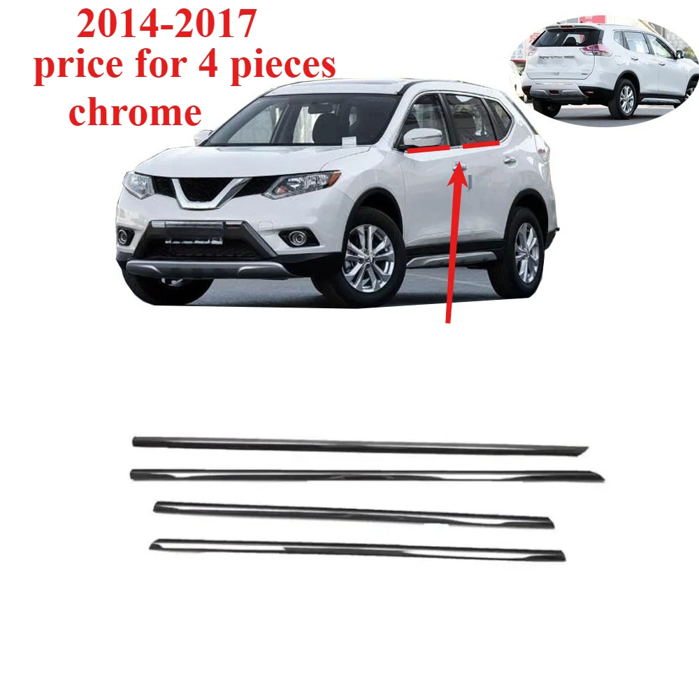 

4 Pcs Chrome Outside Windows Glass Rubber for Nissan X-Trail T32 2014-2017 Moudling Window Belt Line for XTrail 80820-4CL0A