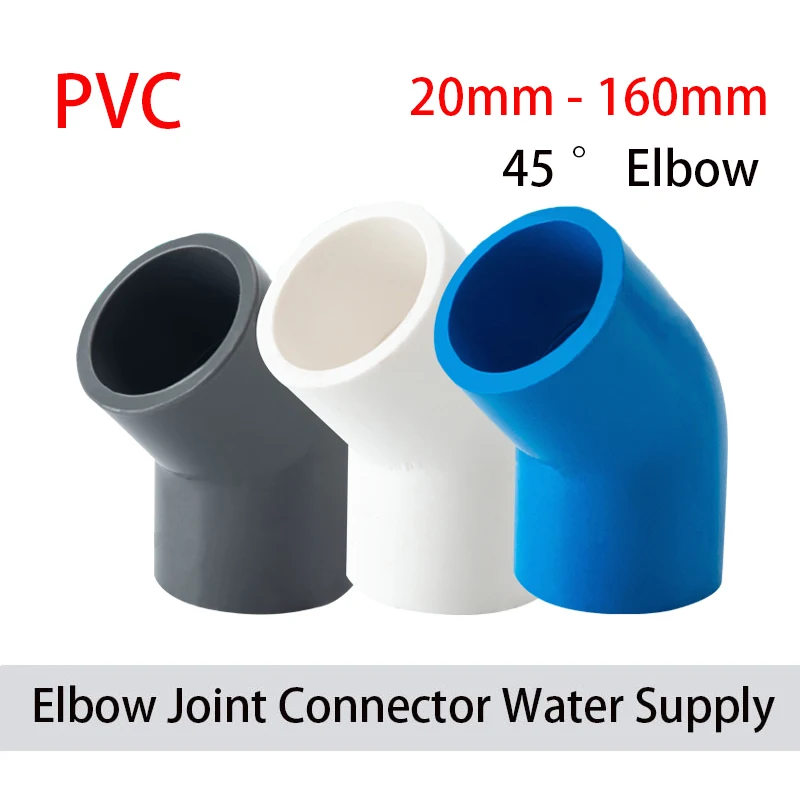 

1-10PC 20-110mm White/Blue/Grey PVC Connector 45 Degree Elbow Connector Garden Irrigation Water Pipe Connector Aquarium Adapter