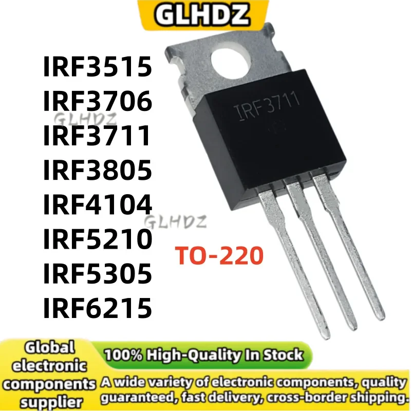 10-20UNITS IRF3515 IRF3706 IRF3711 IRF3805 IRF4104 IRF5210 IRF5305 IRF6215 new in stock TO-220