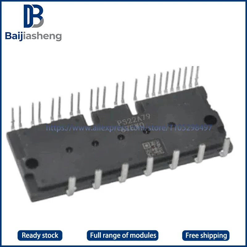 

PS22A78-E PS22A79 PS22A76 PS22A76-N PS22A74 PS22A73 PS22A72 НОВЫЙ И ОРИГИНАЛЬНЫЙ МОДУЛЬ