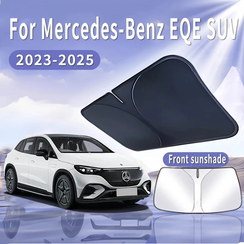 

For Mercedes-Benz EQE SUV 2023 2024 2025 Car Sun Visor Front Windshield Sunshade Heat Insulation Summer Cooling Auto Accessories