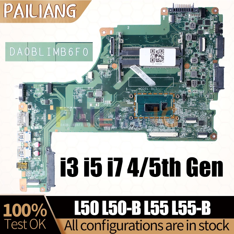 

For TOSHIBA L50 L50-B L55 L55-B Notebook Mainboard DA0BLIMB6F0 i3 i5 i7 4/5th Gen A000300080 Laptop Motherboard Full Tested