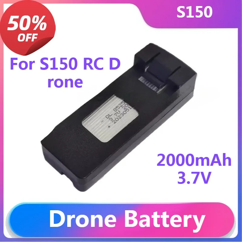 

Drone Battery 3.7V 2000mAh for S150 RC Drone Quadcopter Spare Part for S150 Pro Unmanned Drone Accessory