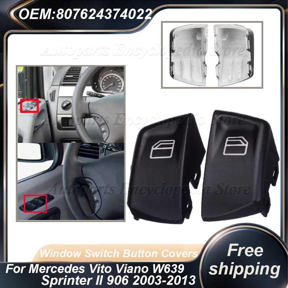 

Пара для Mercedes Vito Viano W639 Sprinter II 906 2003-2013 807624374022, чехлы для кнопок переключателя окна автомобиля