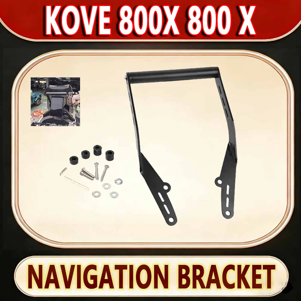 For KOVE 800X 800 X mobile navigation bracket refitting windshield bracket expansion rod expansion bracket fittings. new