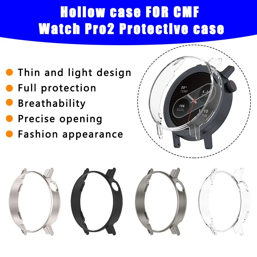 For CMF Watch Pro 2 Case PC Hollow Protector Cover For Nothing CMF Watch Pro2 Protective Bumper Cover Pro 2 Accessories L2A8