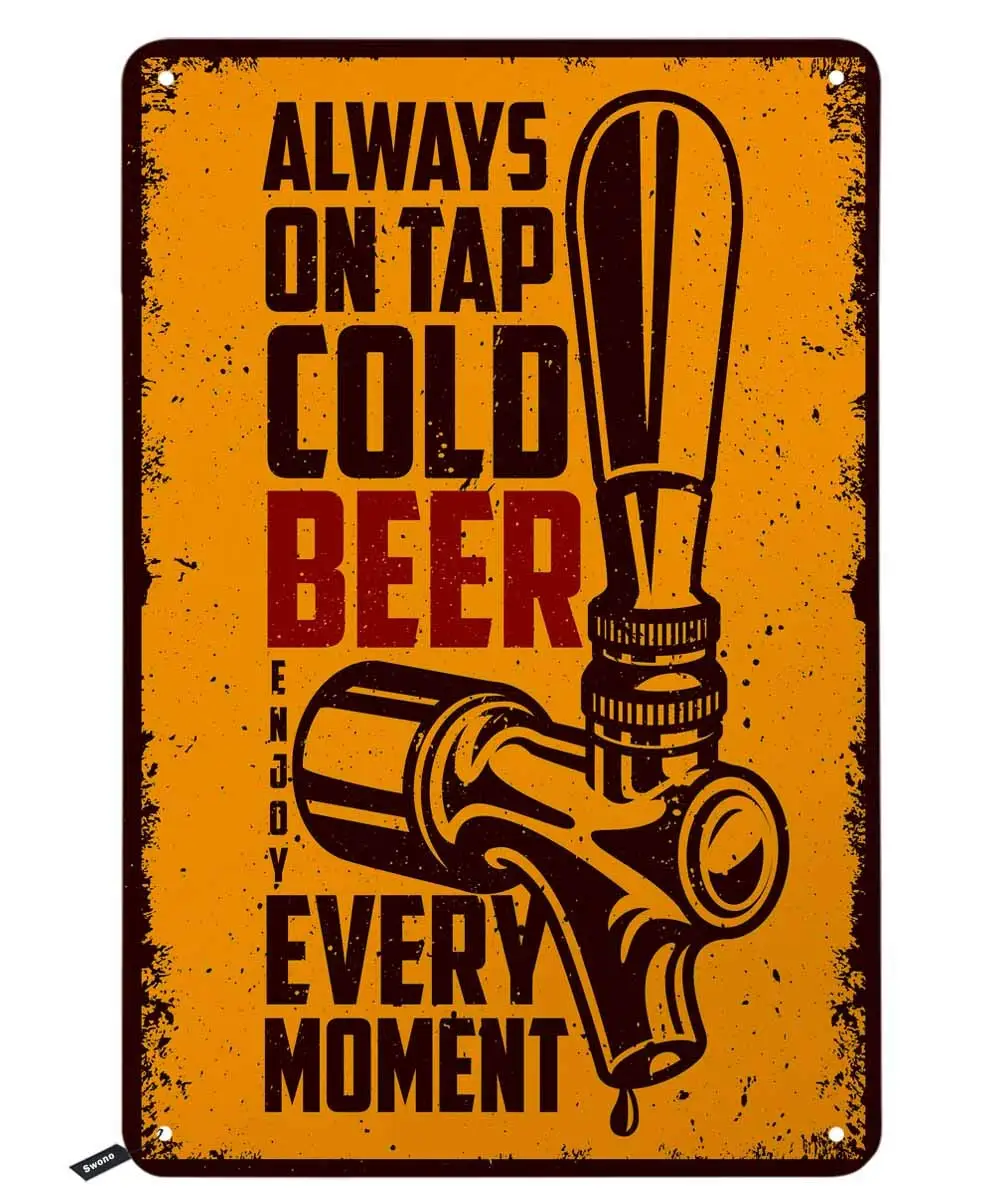 Оловянные знаки Swono с цитатами, всегда на кране, холодное пиво, каждый момент, винтажный металлический жестяной знак для мужчин и женщин, Настенный декор для баров, ресторанов