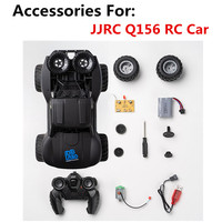 JJRC Q156 RC Car  Accessories Motor / body shell / tire / motherboard / 7.4v 900mAh Battery For JJRC Q156 RC Car Part