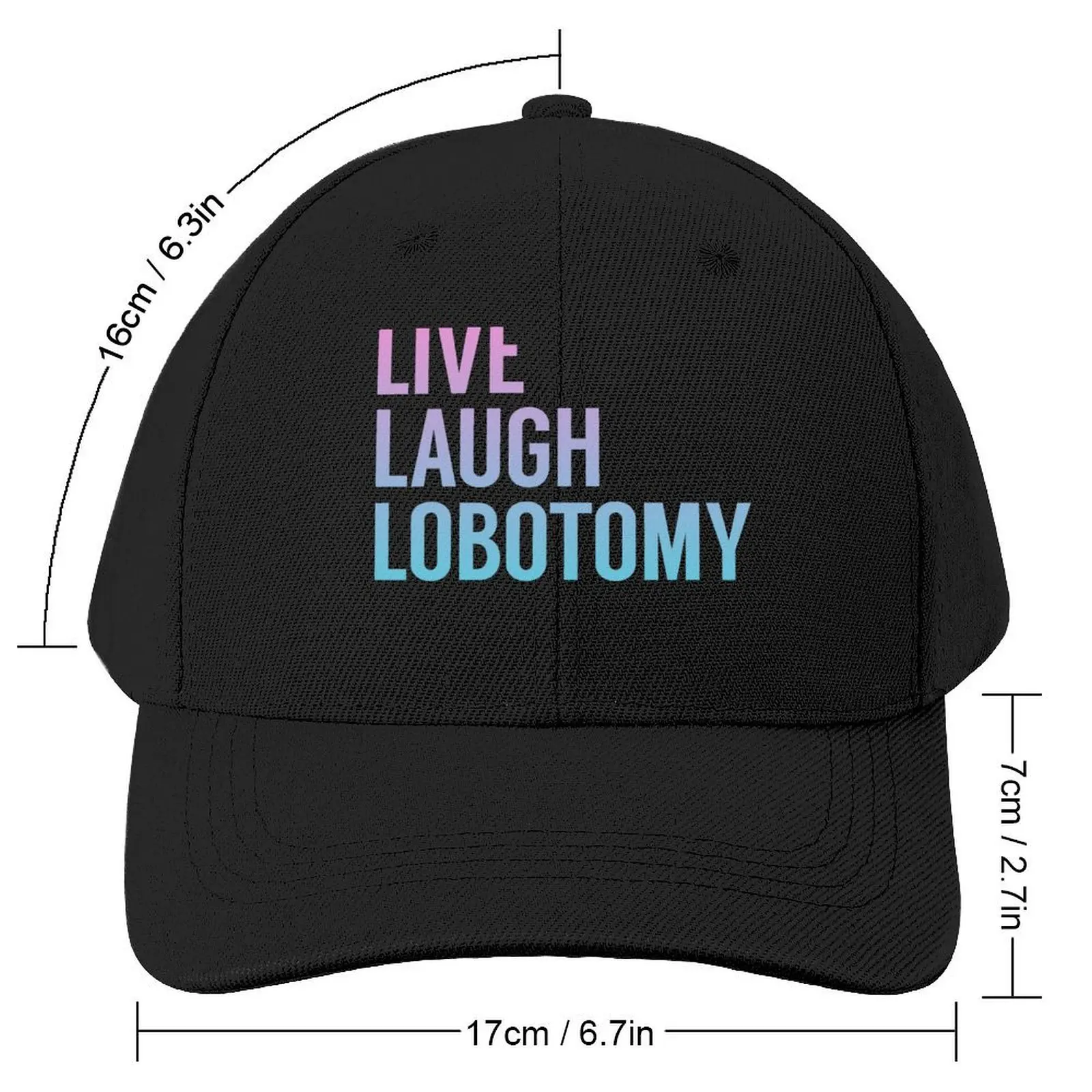 Live Laugh Lobotomy in Pink Blue Gradient Baseball Cap Hood Trucker Hat Fishing cap Women's Golf Clothing Men's