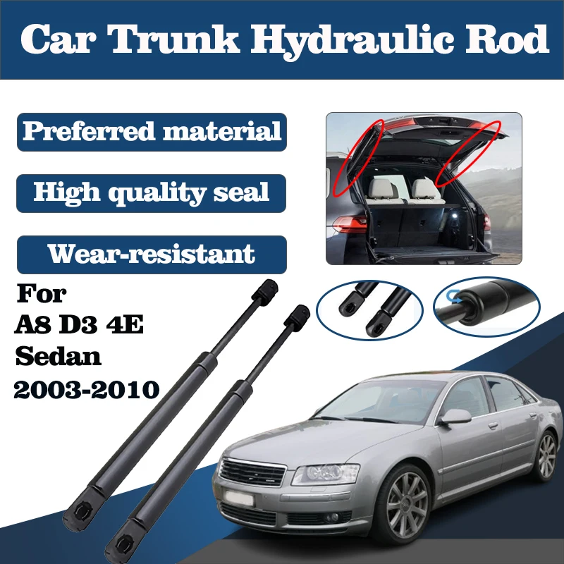 

Trunk Support Rod For Audi A8 D3 4E Sedan 2003-2010 Cars Hydraulic Lever Shock Lift Struts Support Arm Bar Strut Car accessories