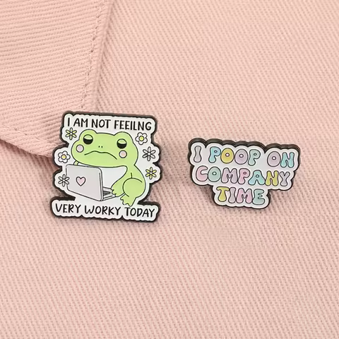 Funny Sad Frog Enamel Pins Funny Office Quotes I'm Not Feeling Very Worky Today I Poop on Company Time Brooches Jewelry Gifts
