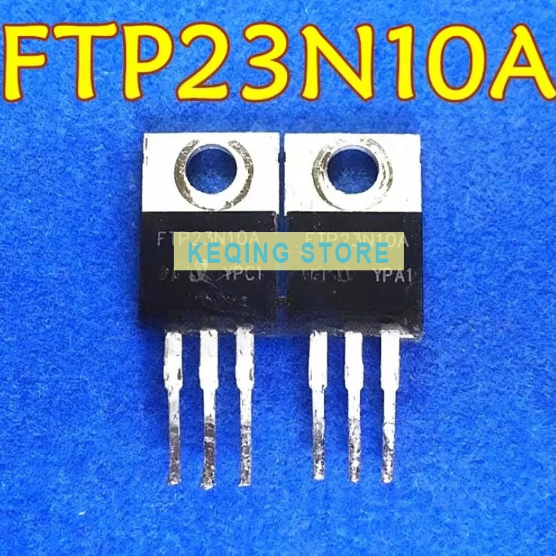 10PCS Used+Not NEW+Send after Measure MOS FET FTP23N10A original word original code disassembly 57A100V test is good