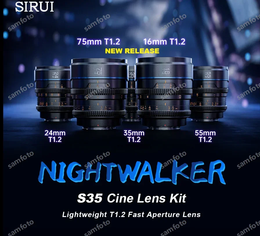 Sirui Night Walker 24mm / 35mm / 55mm T1.2 16mm 75mm S35 Cine Lens