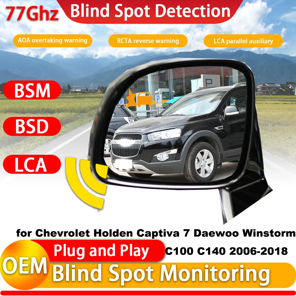 for Chevrolet Holden Captiva 7 Daewoo Winstorm C100 C140 2006-2018 Side Assist Blind Spot Monitor Detection BSM BSD System 77Ghz