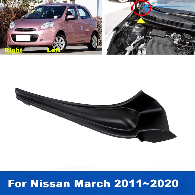 

1PCS Car Front Fender Trim Cover For Nissan March 2010~2020 Front Windshield Wiper Side Cowl Extension Trim