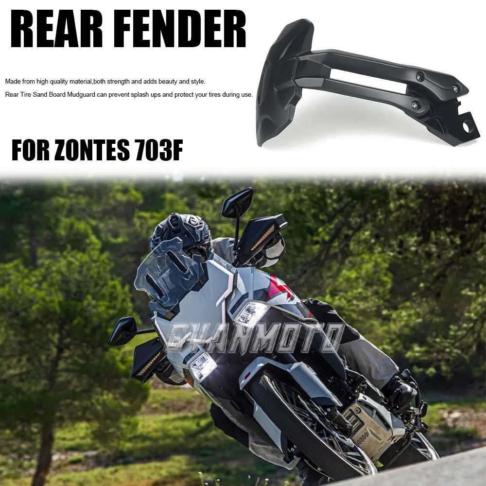 

New For ZONTES 703F 703 F Motorcycle Accessories Rear Wheel Hugger Mudguard Fender Mudflap Splash Guard Fender Protector Cover