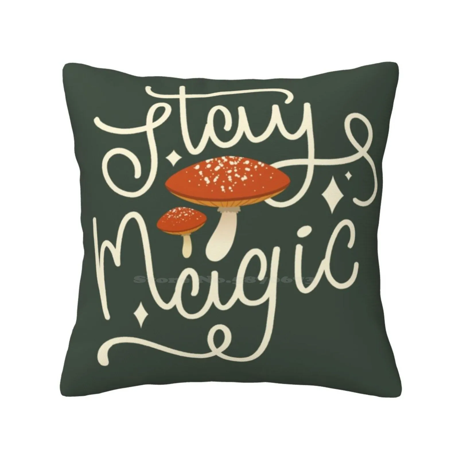 Stay Magic Home Sofa Car Cushion Cover Pillowcase Stay Magical Mushroom Red Toadstool Hippie Hand Lettered Hipster Nature